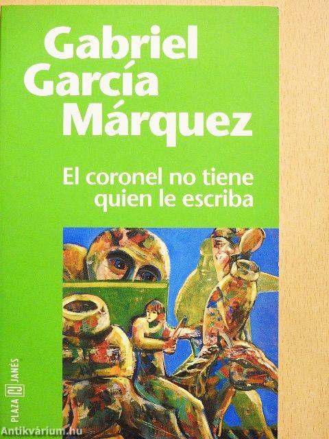 El Coronel no Tiene Quien le Escriba