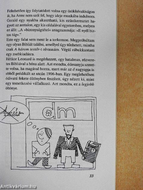 Egy kegyes kétbalkezes naplója