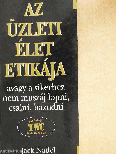 Az üzleti élet etikája