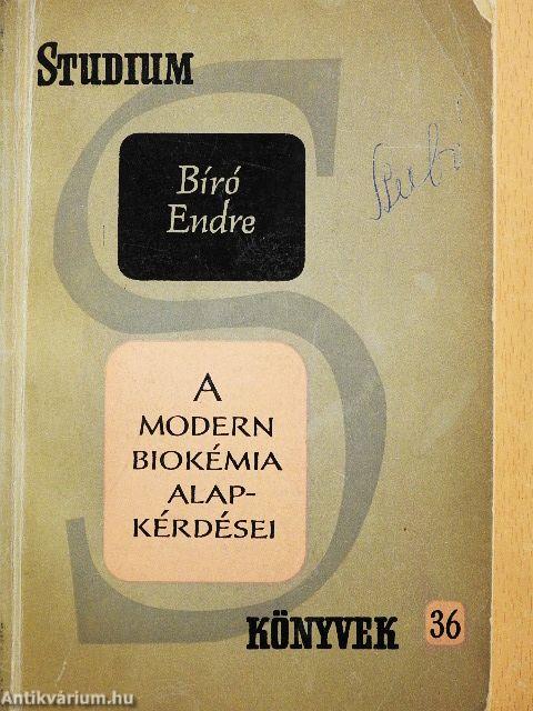 A modern biokémia alapkérdései