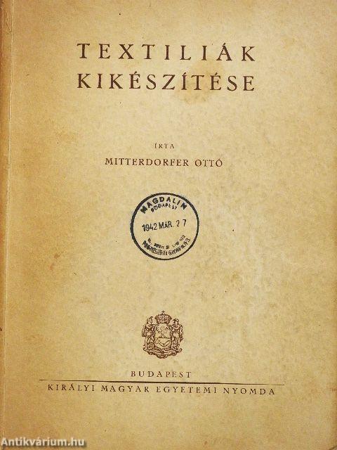 Textiliák kikészítése