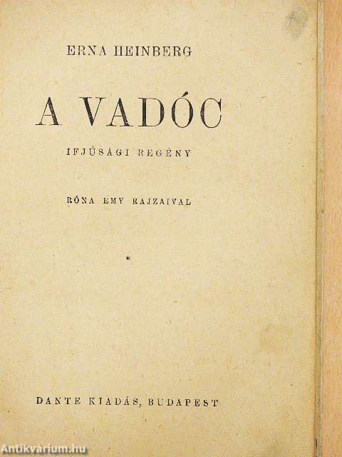 A vadóc