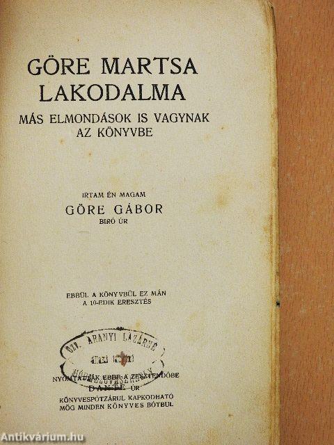 Göre Martsa lakodalma/Göre Gábor biró úr könyve