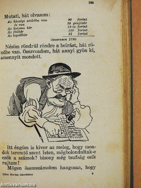 Göre Martsa lakodalma/Göre Gábor biró úr könyve