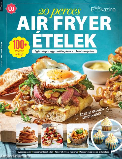 Gasztro Bookazine - 20 perces air fryer receptek