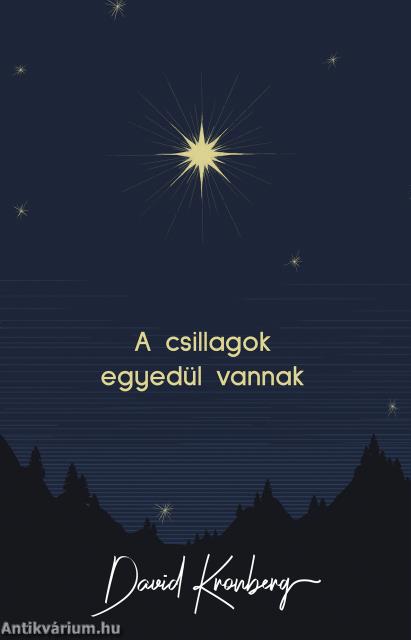 A csillagok egyedül vannak