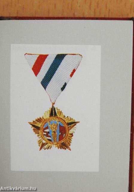 A Magyar Népköztársaság Elnöki Tanácsának kitüntetései (minikönyv) (számozott)