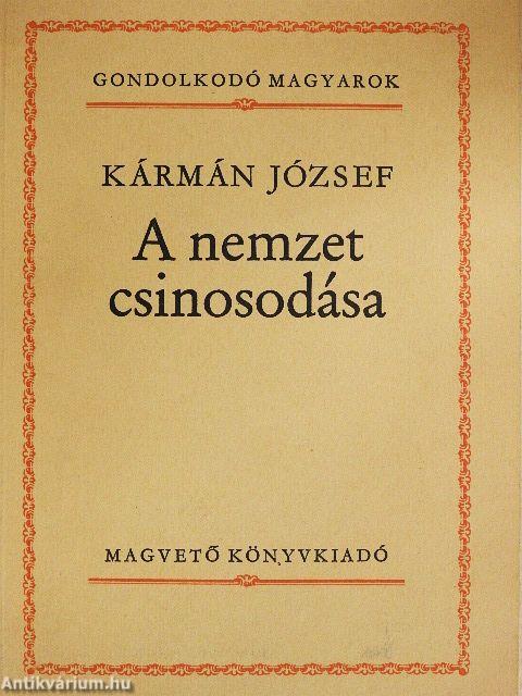 A nemzet csinosodása