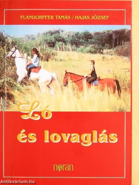 Ló és lovaglás