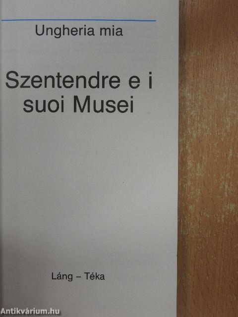Szentendre e i suoi Musei