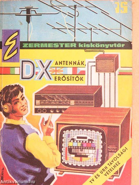 "DX" antennák, erősítők