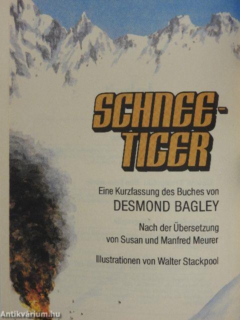 Schneetiger/Bim Schwarzohr/Fliegenpilz/Was sind schon Krücken?