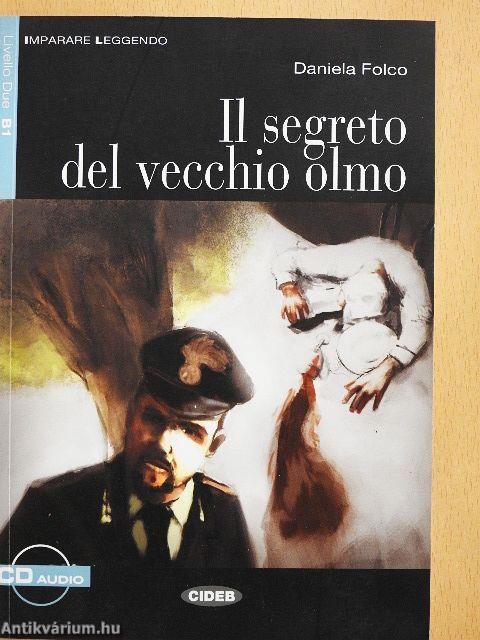 Il segreto del vecchio olmo
