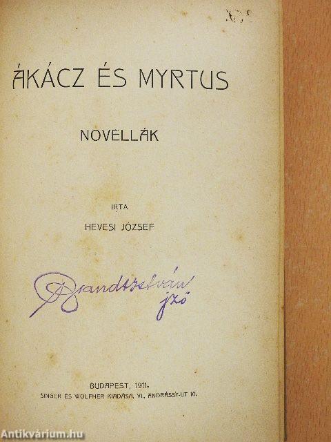 Ákácz és myrtus