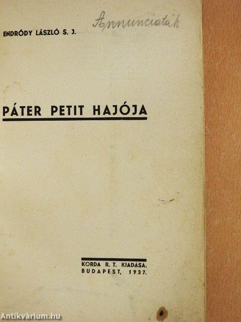 Páter Petit hajója