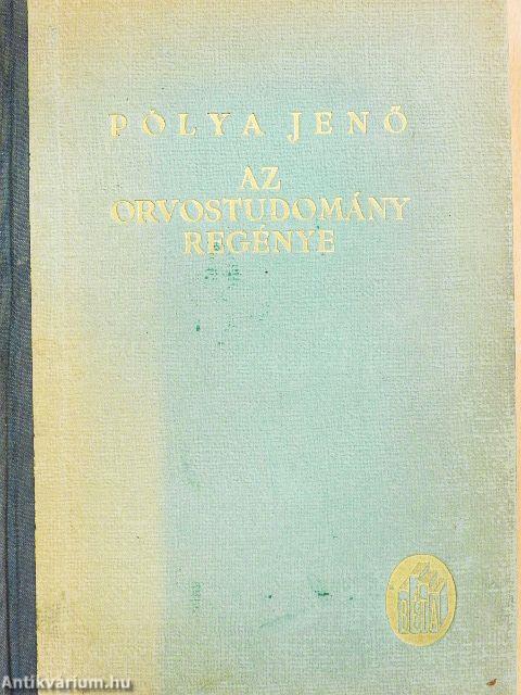 Az orvostudomány regénye