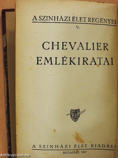 Chevalier emlékiratai