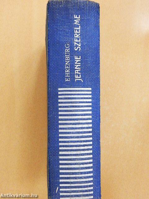 Jeanne szerelme I-II.