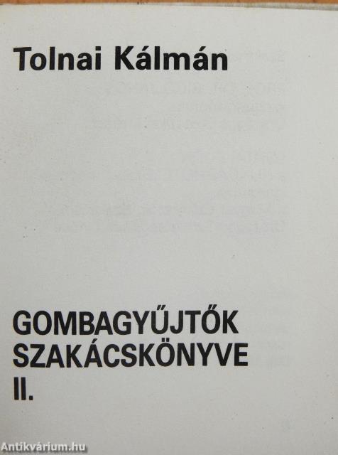 Gombagyűjtők szakácskönyve I-II. (minikönyv)