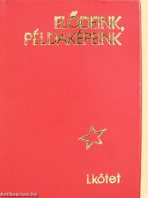 Elődeink, példaképeink I. (minikönyv)