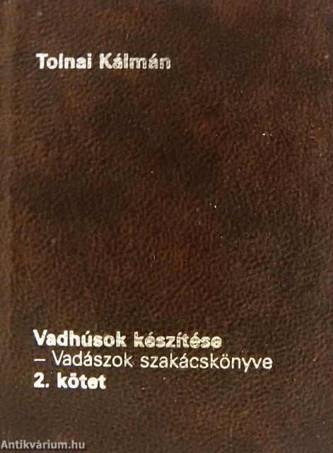 Vadhúsok készítése 1-3. (minikönyv)