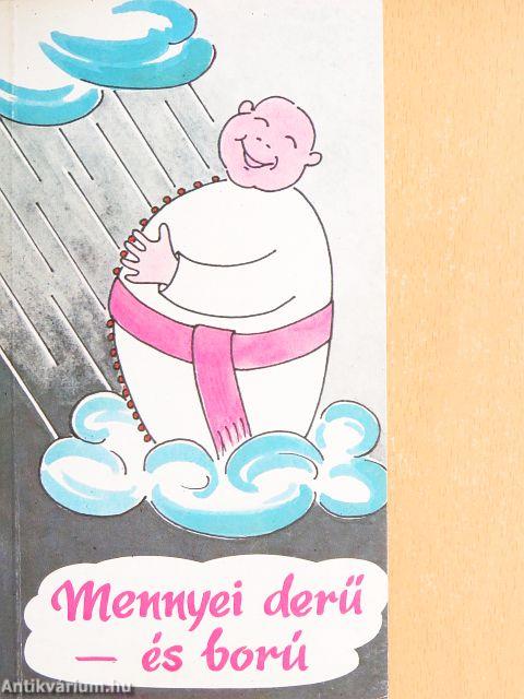 Mennyei derű - és ború