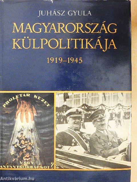 Magyarország külpolitikája 1919-1945
