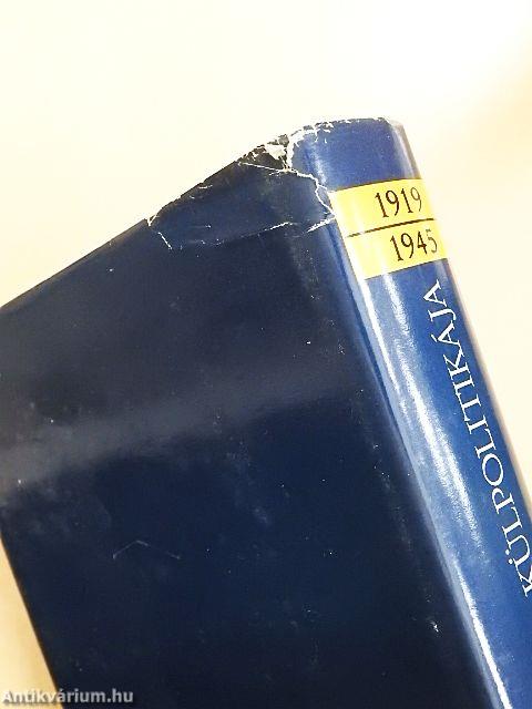 Magyarország külpolitikája 1919-1945