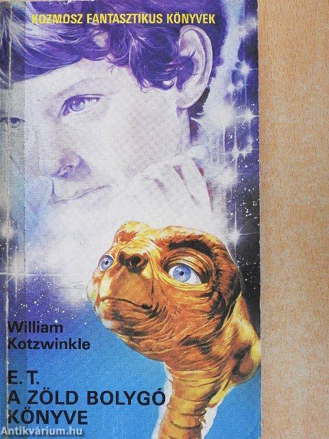 E. T. A Zöld Bolygó Könyve