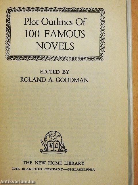 Plot Outlines Of 100 Famous Novels