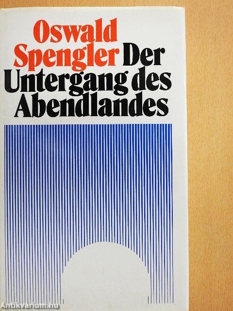 Der Untergang des Abendlandes