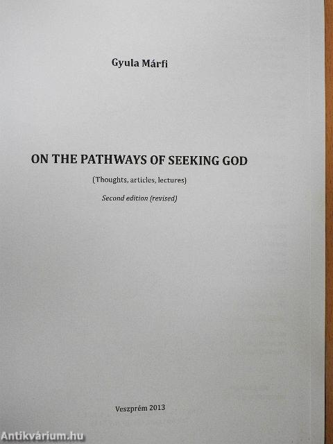 On the Pathways of Seeking God