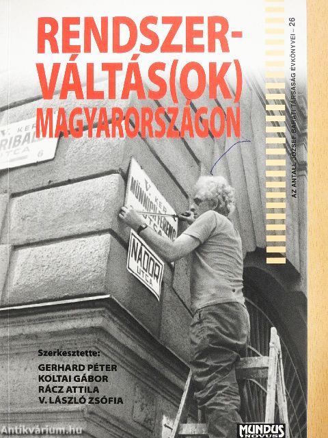 Rendszerváltás(ok) Magyarországon