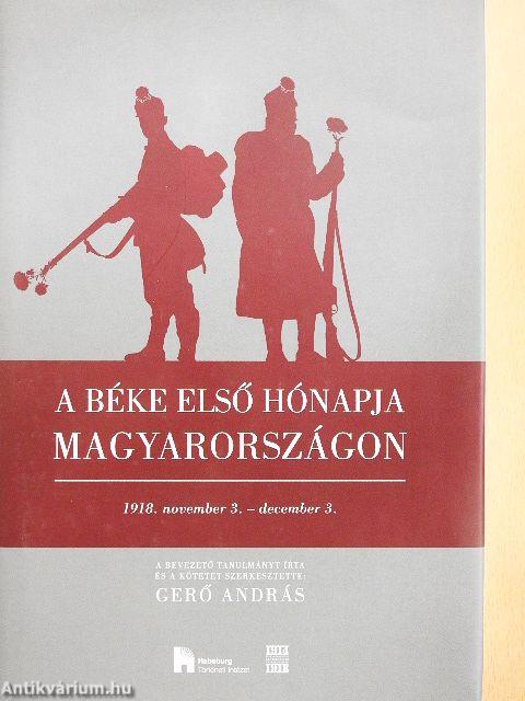 A béke első hónapja Magyarországon