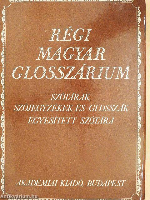 Régi magyar glosszárium