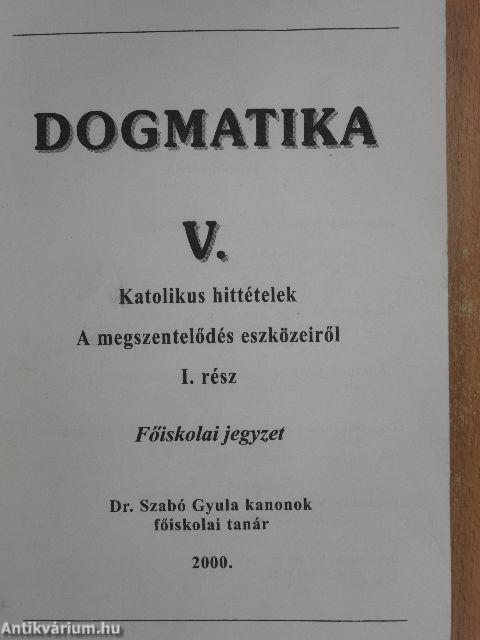 Dogmatika V.
