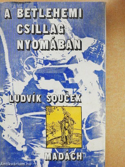 A betlehemi csillag nyomában