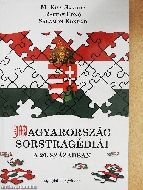 Magyarország sorstragédiái a 20. században
