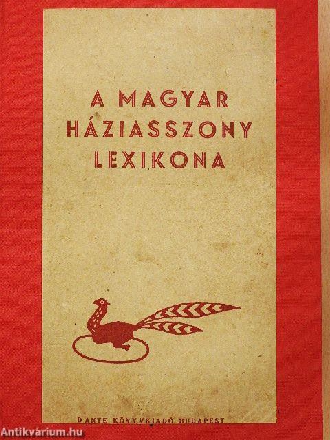 A magyar háziasszony lexikona