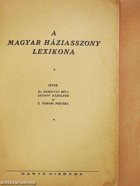 A magyar háziasszony lexikona