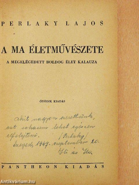 A ma életművészete