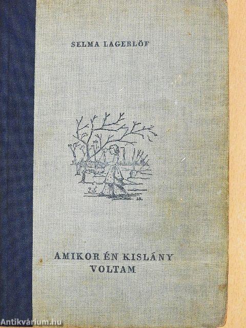 Amikor én kislány voltam