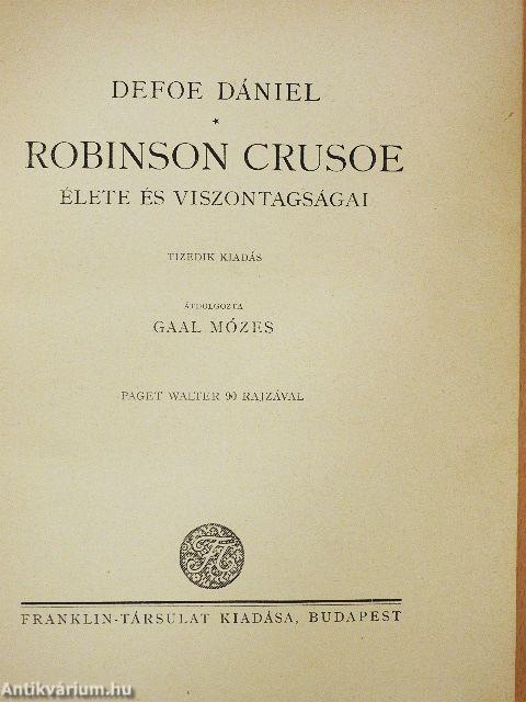 Robinson Crusoe élete és viszontagságai