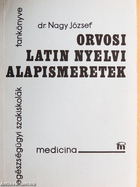 Orvosi latin nyelvi alapismeretek