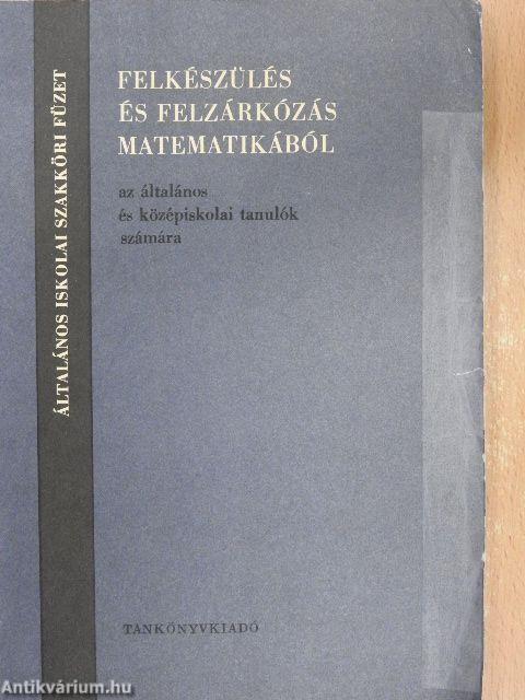 Felkészülés és felzárkózás matematikából