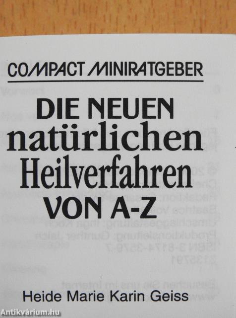 Die neuen natürlichen Heilverfahren von A-Z (minikönyv)