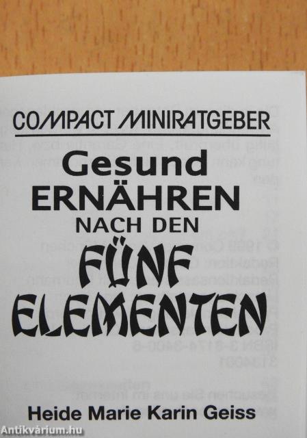 Gesund ernähren nach den fünf elementen (minikönyv)