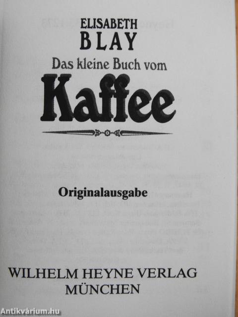 Das kleine Buch vom Kaffee (minikönyv)
