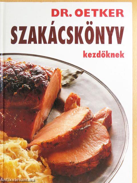 Szakácskönyv kezdőknek