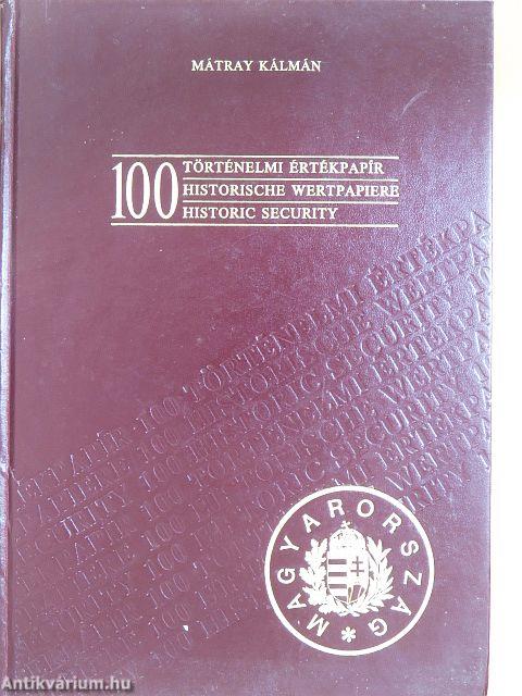 100 történelmi értékpapír